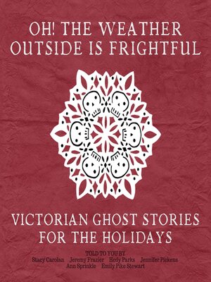 cover image of Oh! the Weather Outside Is Frightful